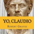 Cover Art for 9781532994227, Yo, Claudio [Spanish] by Robert Graves