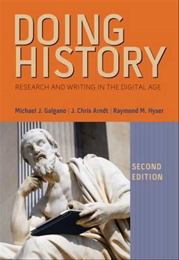Cover Art for 9781133587880, Doing History by Michael J. Galgano