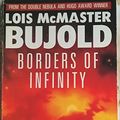 Cover Art for 9780330322218, Borders of Infinity by Lois McMaster Bujold