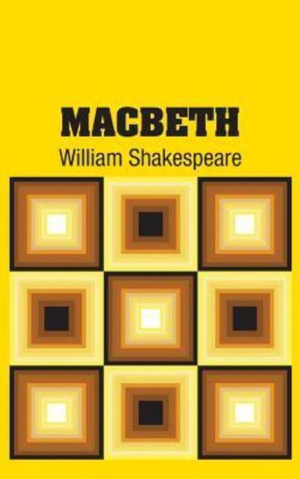 Cover Art for 9781731703316, Macbeth by William Shakespeare