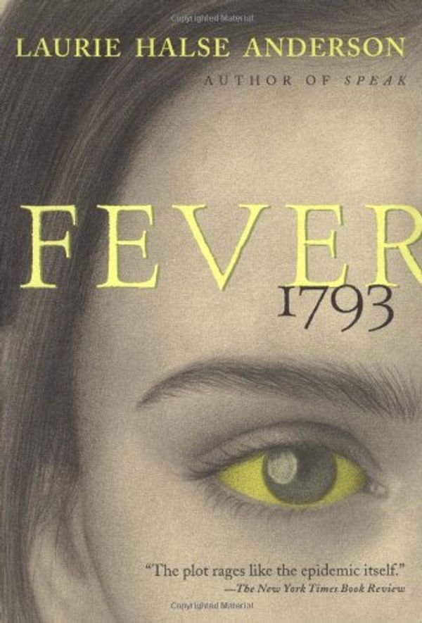 Cover Art for 9780439356756, Fever 1793 by Laurie Halse Anderson