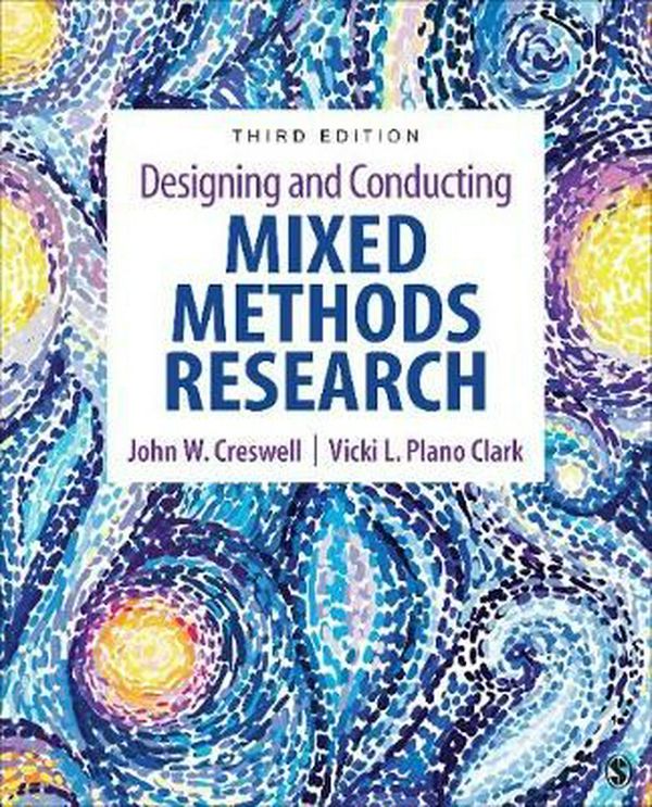 Cover Art for 9781483344379, Designing and Conducting Mixed Methods Research by John W. Creswell