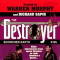 Cover Art for 9780373632206, Scorched Earth (Destroyer Series, No. 105) by Warren Murphy, Richard Sapir