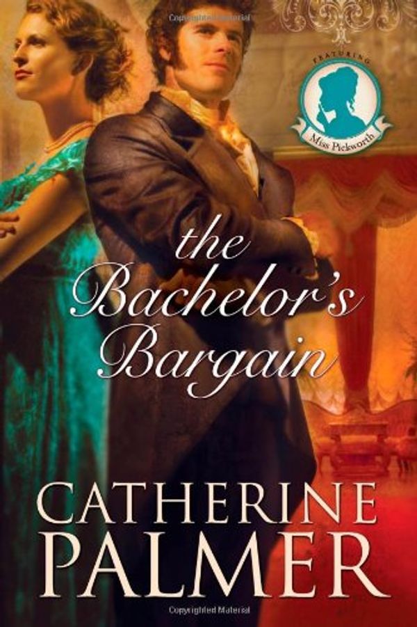 Cover Art for 9780842319294, The Bachelor's Bargain by Catherine Palmer
