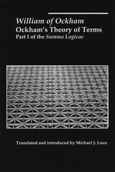 Cover Art for 9781587316067, Ockham's Theory of Terms by William Ockham
