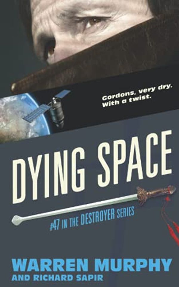 Cover Art for 9781944073756, Dying Space by Warren Murphy