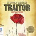 Cover Art for 9781489366306, Traitor by Stephen Daisley
