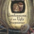 Cover Art for 9780606288200, Confessions of an Ugly Stepsister by Gregory Maguire
