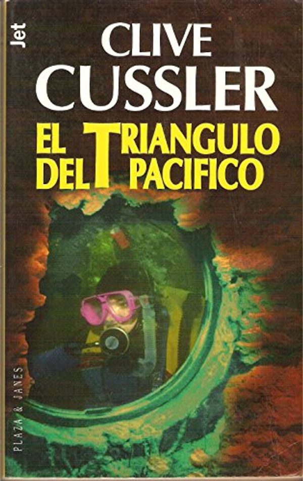 Cover Art for 9788401466106, El triángulo del Pacífico by Clive Cussler