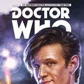 Cover Art for 9781785854309, Doctor Who: The Eleventh Doctor Collection Volume 4 - The Then And The Now by Si Spurrier, Rob Williams