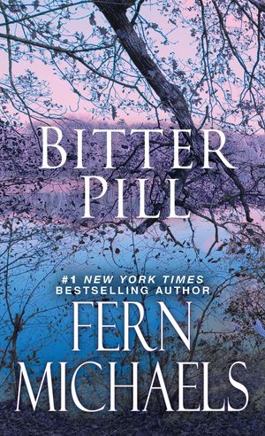 Cover Art for 9781420152074, Bitter Pill (Sisterhood) by Fern Michaels