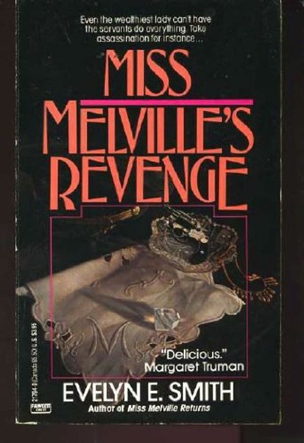 Cover Art for 9780449217948, Miss Melville's Revenge by Evelyn E. Smith