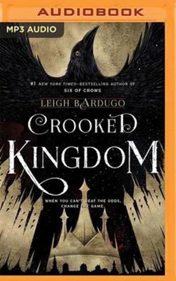 Cover Art for 9781491589267, Crooked Kingdom by Leigh Bardugo