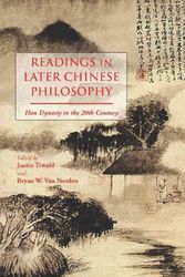 Cover Art for 9781624661907, Readings in Later Chinese Philosophy by Justin Tiwald