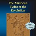 Cover Art for 9781934610138, The American Twins of the Revolution by Lucy Fitch Perkins