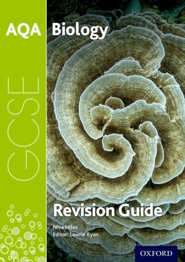 Cover Art for 9780198359401, AQA GCSE Biology Revision Guide by Niva Miles