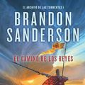 Cover Art for 9788490691779, El camino de los Reyes by Brandon Sanderson