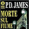 Cover Art for 9788804422969, Morte sul fiume by P. D. James