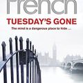 Cover Art for 9780718156961, Tuesday's Gone by Nicci French
