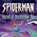 Cover Art for 9780743458320, Spider-man: Secret of the Sinister Six by Adam Troy-Castro