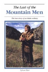 Cover Art for 9780960356669, Last of the Mountain Men by Sylvan Hart