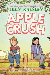 Cover Art for 9781984896872, Apple Crush by Lucy Knisley