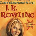 Cover Art for 9780439314558, Conversations with J. K. Rowling by Lindsey Fraser