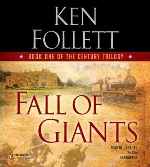 Cover Art for 9780142428276, Fall of Giants by Ken Follett