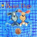 Cover Art for 9781862914445, The Pocket Dogs by Margaret Wild