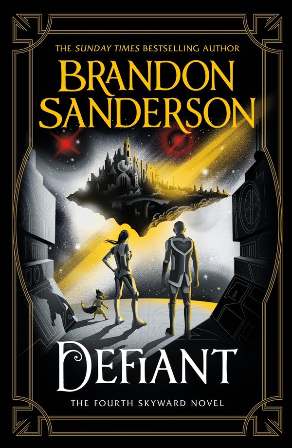 Cover Art for 9781473234604, Defiant: The Fourth Skyward Novel by Brandon Sanderson