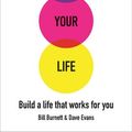 Cover Art for 9781784740252, Designing Your Life by Bill Burnett, Dave Evans