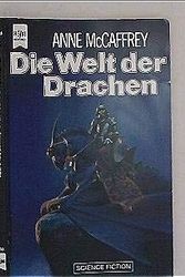 Cover Art for 9783453074361, Die Welt der Drachen by Anne McCaffrey, Anne MacCaffrey