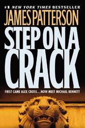 Cover Art for 9780446199278, Step on a Crack by James Patterson, Michael Ledwidge