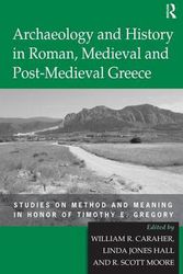 Cover Art for 9780754664420, Archaeology and History in Roman, Medieval and Post-Medieval Greece by Linda Jones Hall