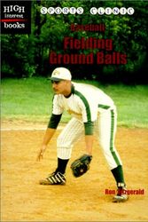 Cover Art for 9780516235608, Baseball: Fielding Ground Balls (Sports Clinic) by Ron Fitzgerald