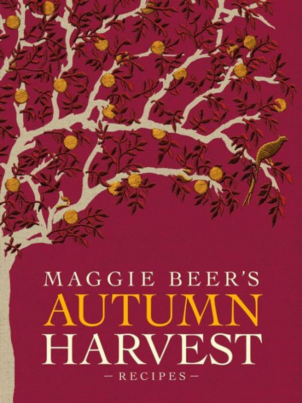 Cover Art for 9781921384257, Maggie Beer’s Autumn Harvest Recipes by Maggie Beer
