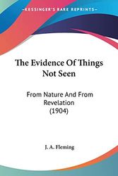 Cover Art for 9781104240509, The Evidence of Things Not Seen by J a Fleming