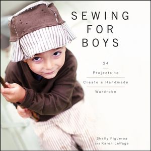 Cover Art for 9781620459041, Sewing for Boys by Shelly Figueroa