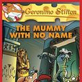 Cover Art for B005HE3R7W, Geronimo Stilton #26: The Mummy with No Name by Geronimo Stilton