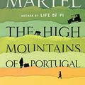 Cover Art for 9781410487476, The High Mountains of Portugal by Yann Martel
