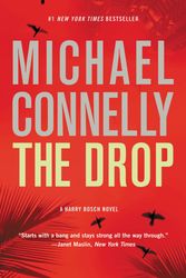 Cover Art for 9781455518982, The Drop by Michael Connelly