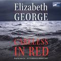 Cover Art for 9781415954737, Careless in Red by Elizabeth George