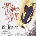 Cover Art for 9781482955637, Mary Poppins Opens the Door by P. L. Travers