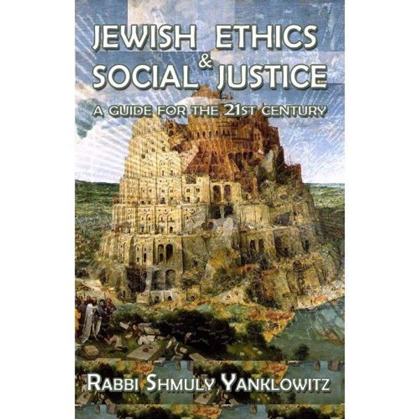 Cover Art for B007KQ8MAM, Jewish Ethics & Social Justice by Shmuly Yanklowitz