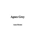 Cover Art for 9781437889147, Agnes Grey by Anne Bronte