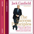 Cover Art for 9780007484799, The Success Principles by Jack Canfield