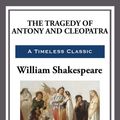 Cover Art for 9781625589583, Antony and Cleopatra by William Shakespeare