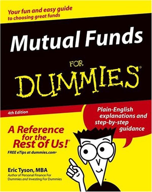 Cover Art for 9780764571916, Mutual Funds For Dummies (For Dummies (Lifestyles Paperback)) by Eric Tyson