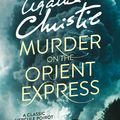 Cover Art for 9780007422579, Murder on the Orient Express by Agatha Christie
