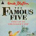 Cover Art for 9780340548783, Five Go to Smuggler's Top (Knight Books) by Enid Blyton